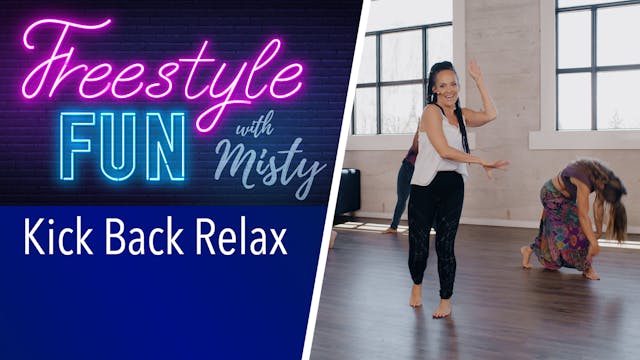 Freestyle Fun - Kick Back Relax