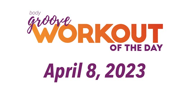 Workout Of The Day - April 8, 2023
