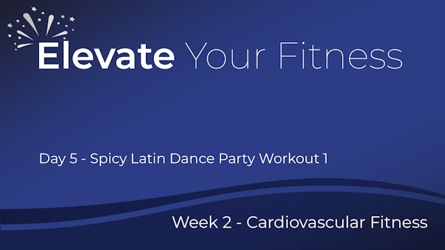 Elevate Your Fitness - Week 2 - Day 5