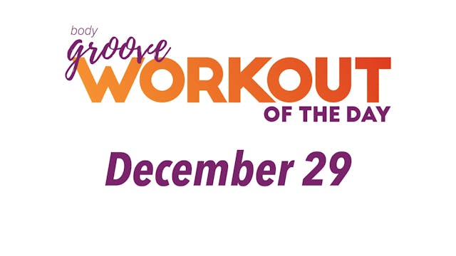 Workout Of The Day - December 29