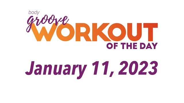 Workout Of The Day - January 11, 2023