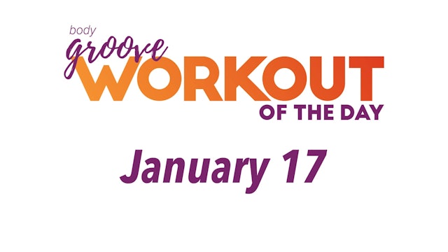 Workout Of The Day - January 17