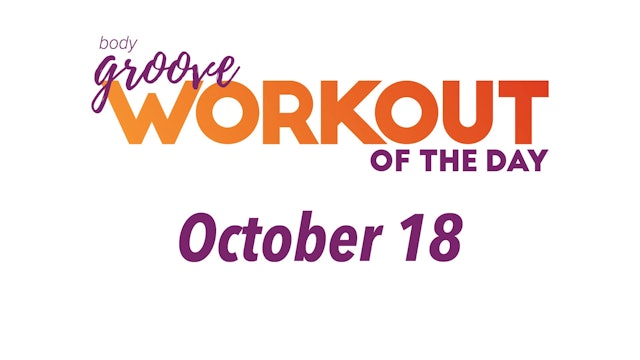 Workout Of The Day - October 18