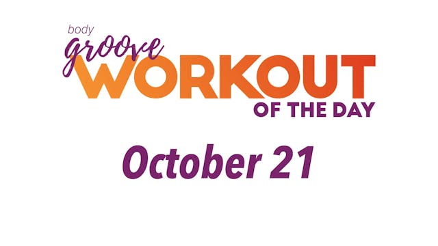 Workout Of The Day - October 21