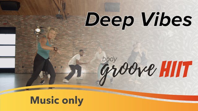 Deep Vibes (Music Only)