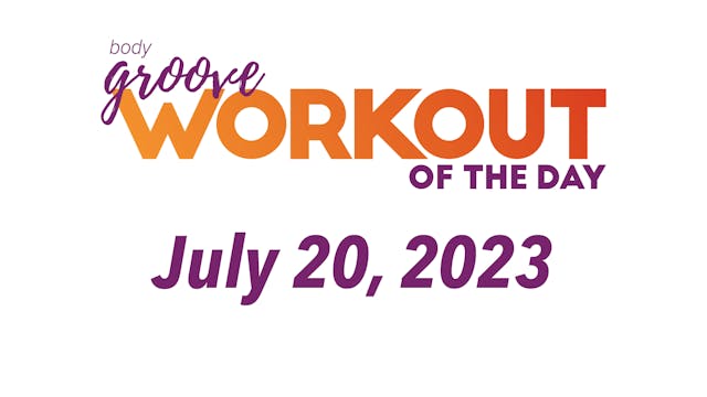Workout Of The Day - July 20, 2023