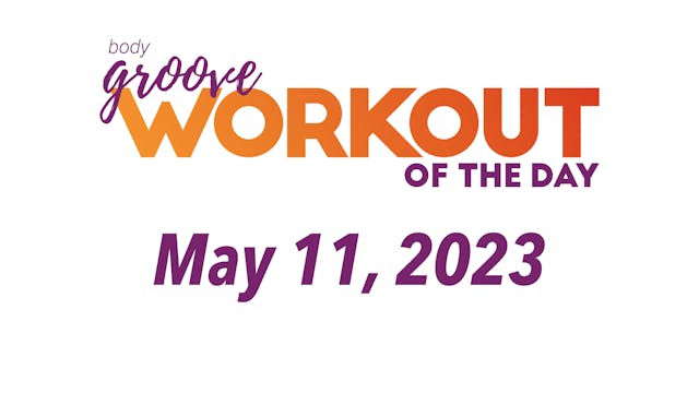 Workout Of The Day - May 11, 2023