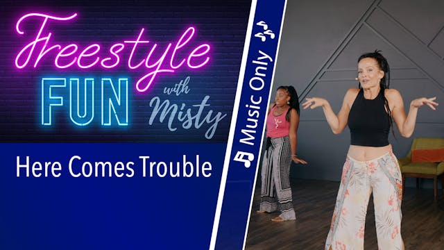 Freestyle Fun - Here Comes Trouble - Music Only