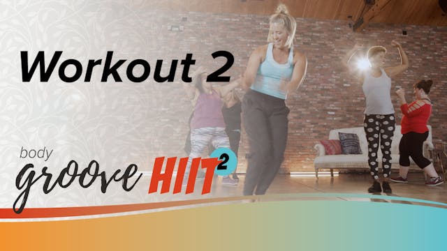 Body Groove HIIT 2 Workout 2