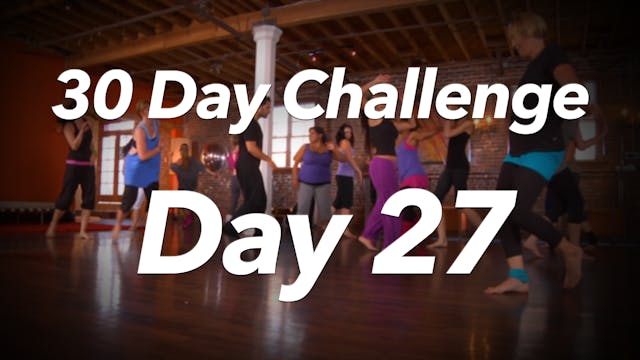 30 Day Challenge - Day 27 Workout