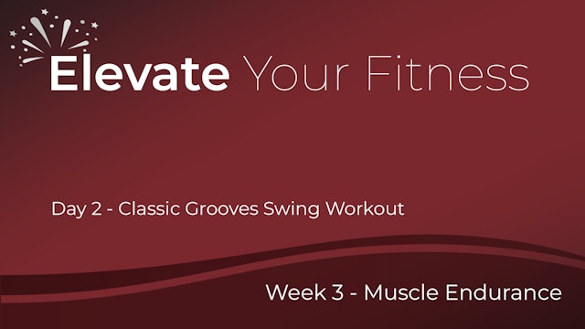 Elevate Your Fitness - Week 3 - Day 2