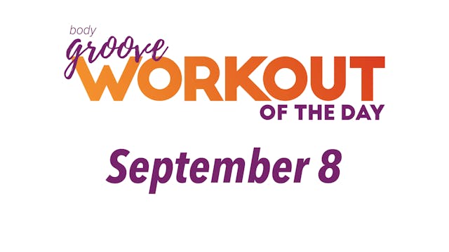 Workout Of The Day - September 8, 202...