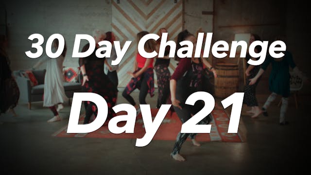 30 Day Challenge - Day 21 Workout