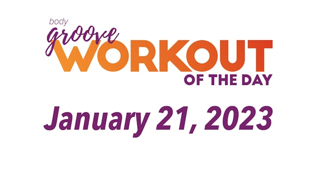 Workout Of The Day - January 21, 2023