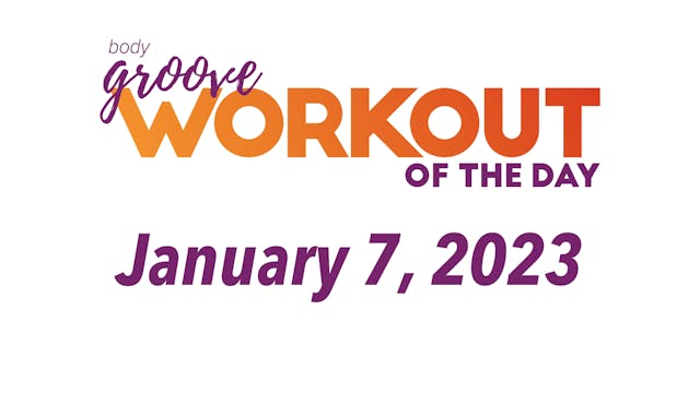Workout Of The Day - January 7, 2023