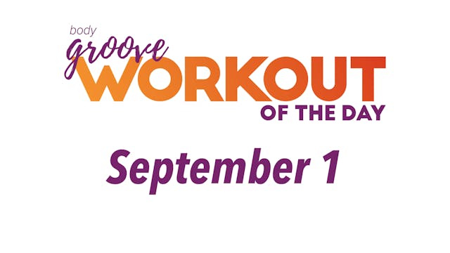 Workout Of The Day - September 1, 202...