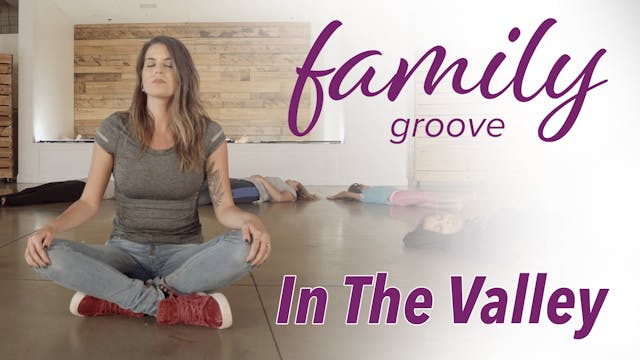 Family Groove - In The Valley