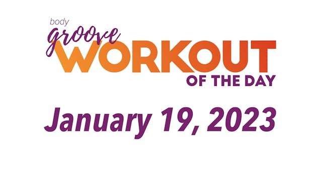 Workout Of The Day - January 19, 2023