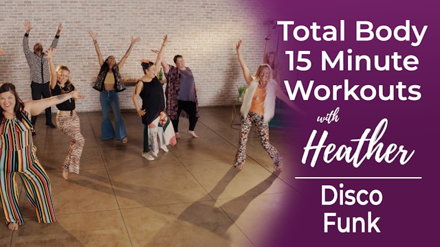 15 Minute Workouts - Disco Funk Workout