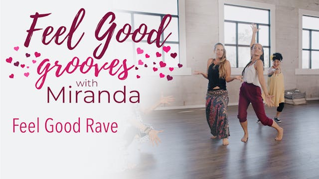 Feel Good Grooves - Feel Good Rave