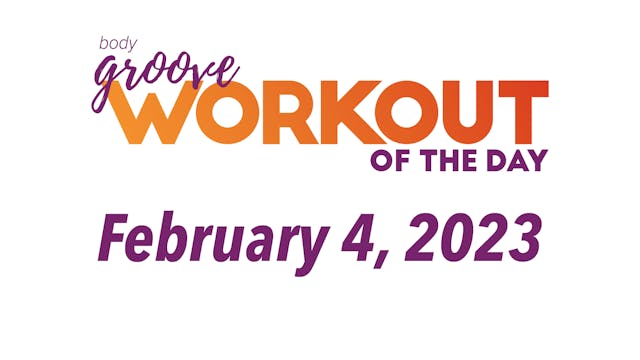 Workout Of The Day - February 4, 2023