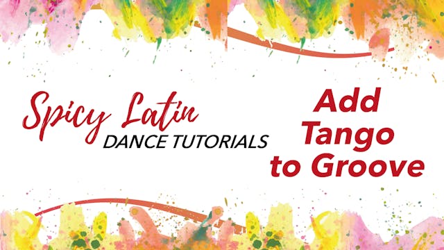 Spicy Latin Dance Tutorial - Adding T...