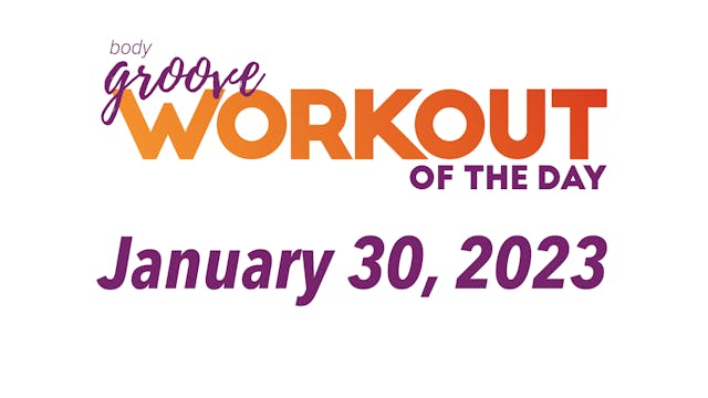 Workout Of The Day - January 30, 2023
