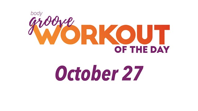 Workout Of The Day - October 27