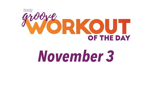 Workout Of The Day - November 3