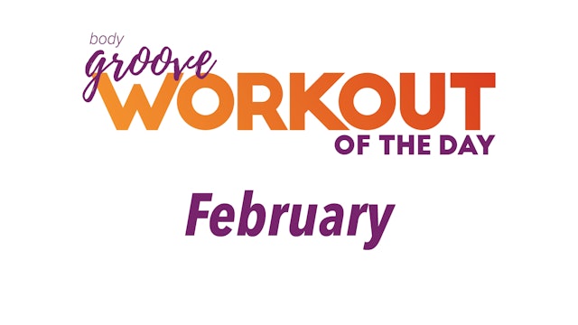 Workout Of The Day - February