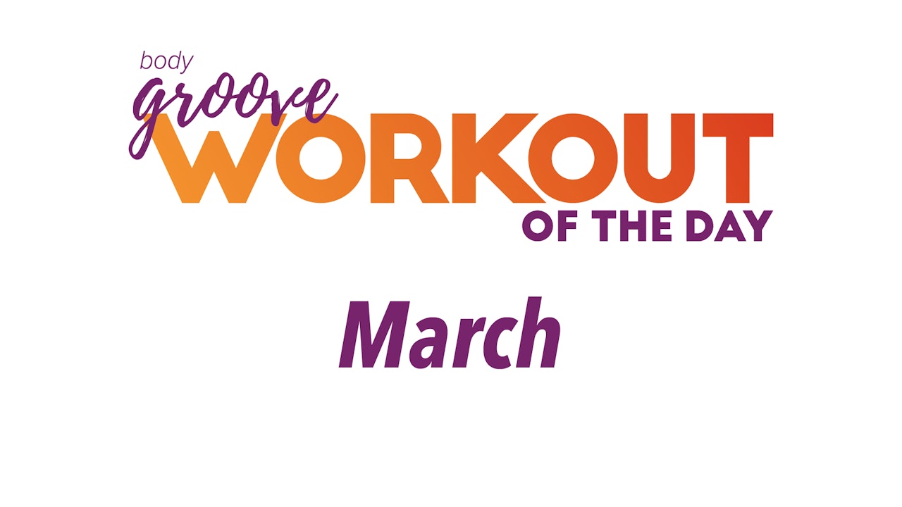 Workout Of The Day - March