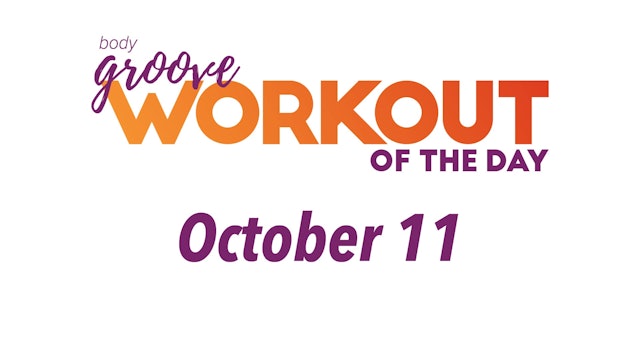Workout Of The Day - October 11