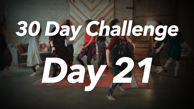 30 Day Challenge - Day 21