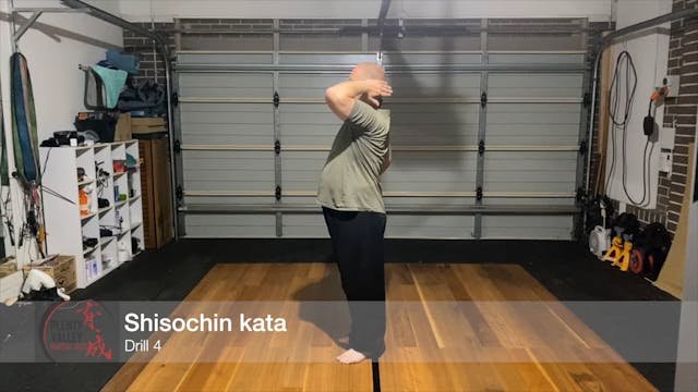 Shisochin kata - drill 4
