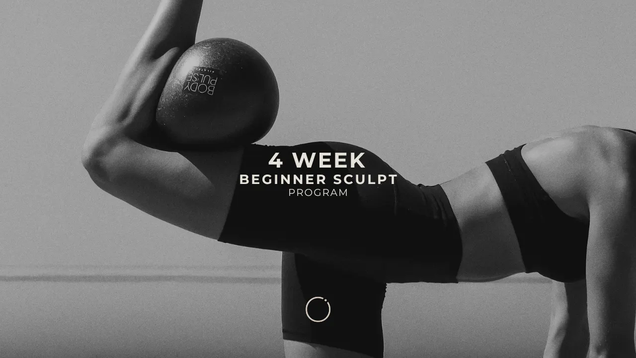 4-WEEK BEGINNER SCULPT PROGRAM