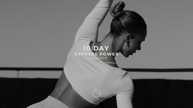 10 DAY EXPRESS POWER CHALLENGE
