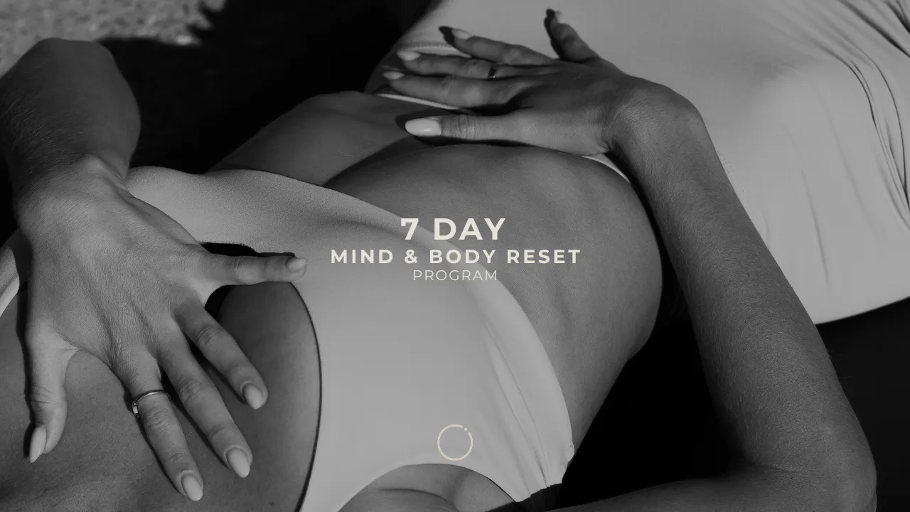7 DAY MIND & BODY RESET BY JESS