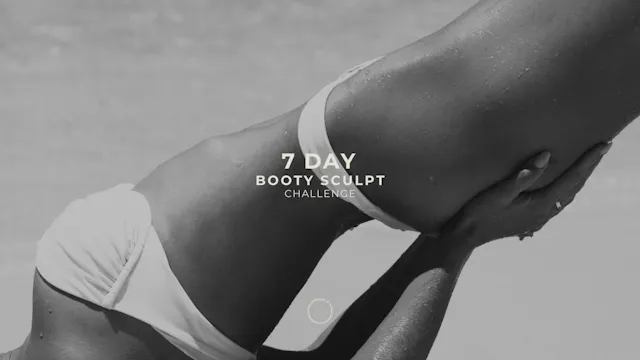 7 DAY BOOTY SCULPT