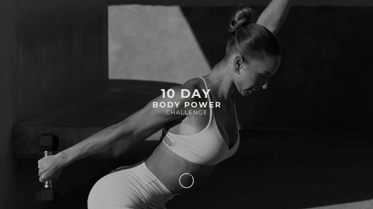 10 DAY BODY POWER CHALLENGE