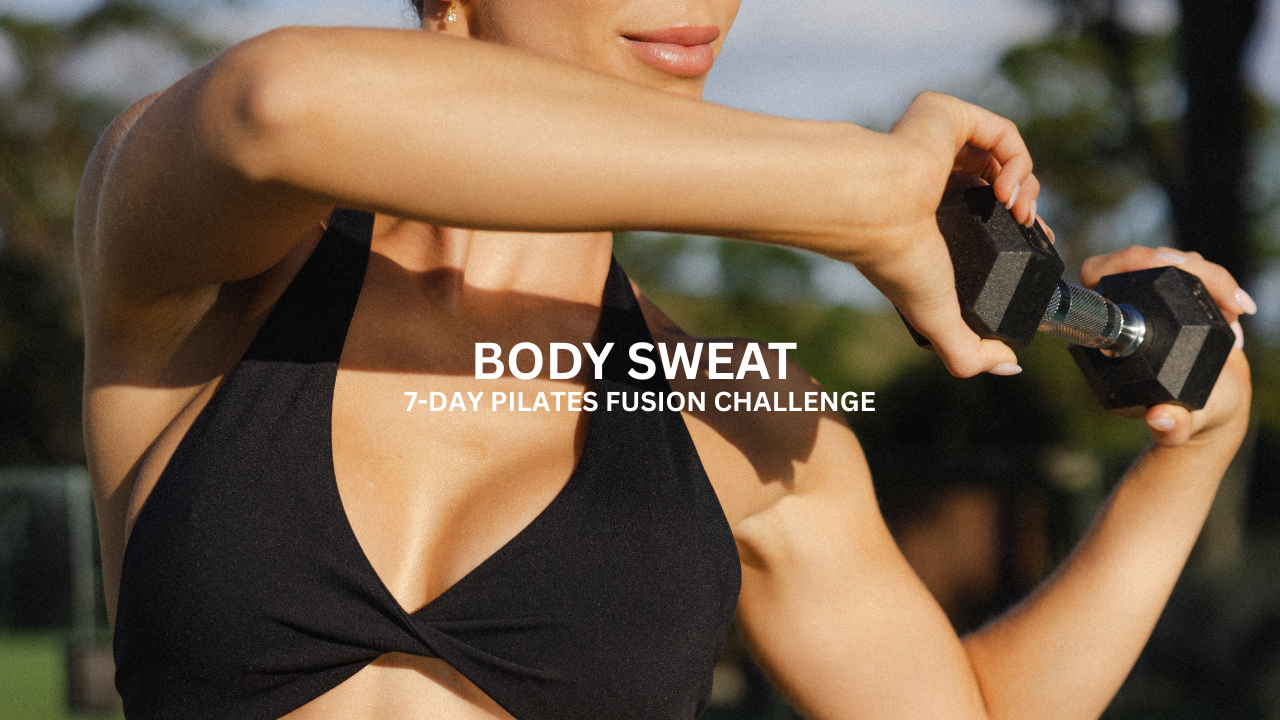 7 DAY BODY SWEAT CHALLENGE