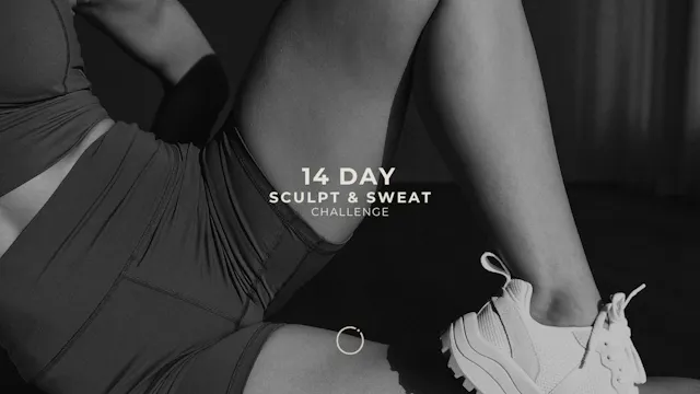 14 DAY SCULPT & SWEAT CHALLENGE