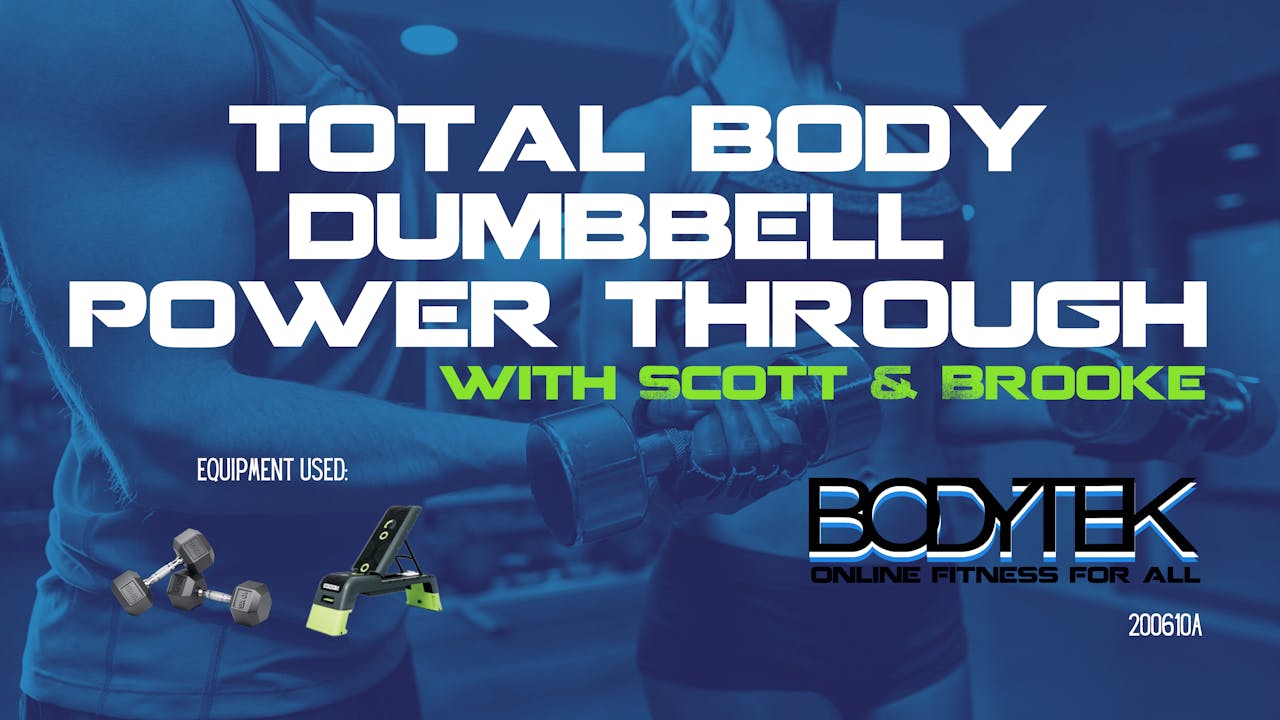 Total Body Dumbbell Power-Through (55 Mins)