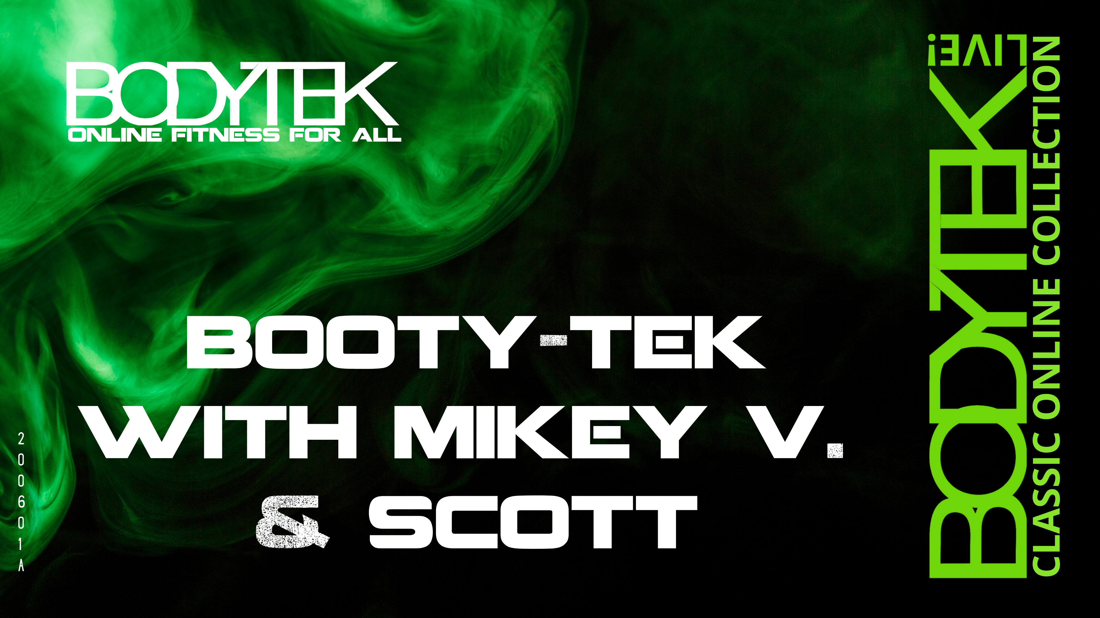 Booty-Tek with Mikey V. & Scott