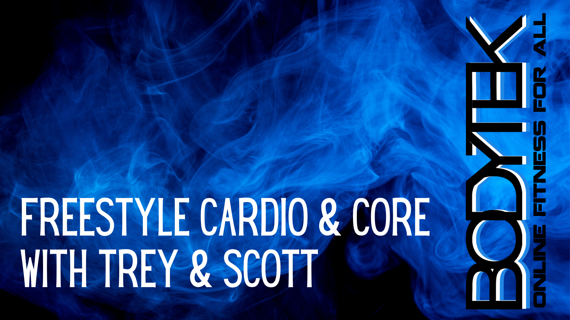 Cardio & Core with Trainer Trey & Scott