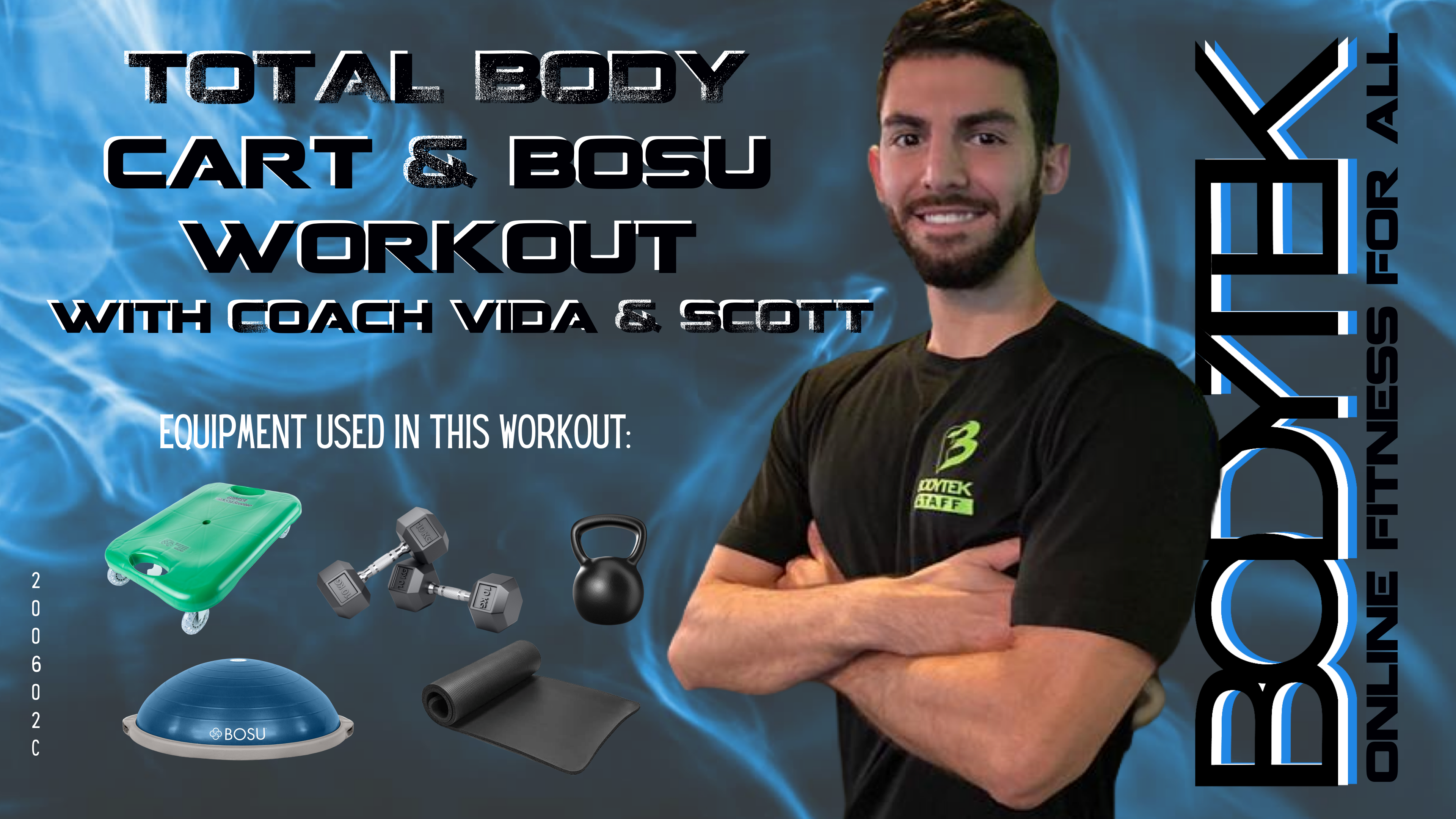 2007012 Total Body Cart/Bosu/Kettlebell Workout with Coach Vida & Scott