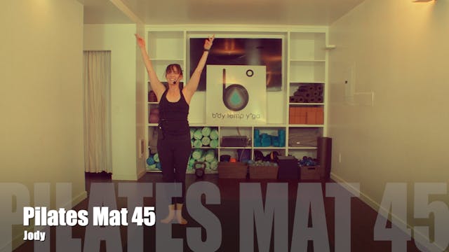 Pilates Mat 45 Minutes with Jody