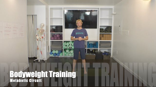 Bodyweight Training "Metabolic Circuit with Core Finisher" 46 min.