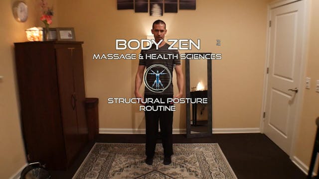 1. The Body Zen Structural Posture Routine