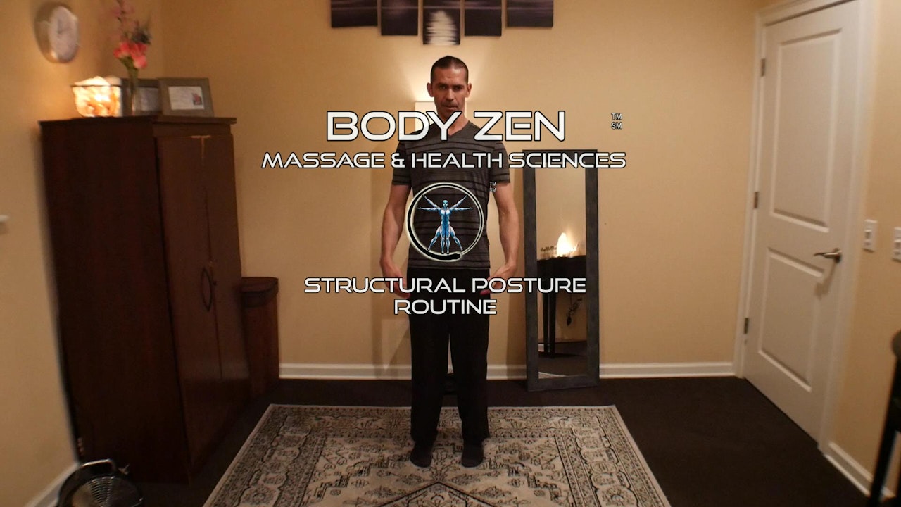 1. The Body Zen Structural Posture Routine