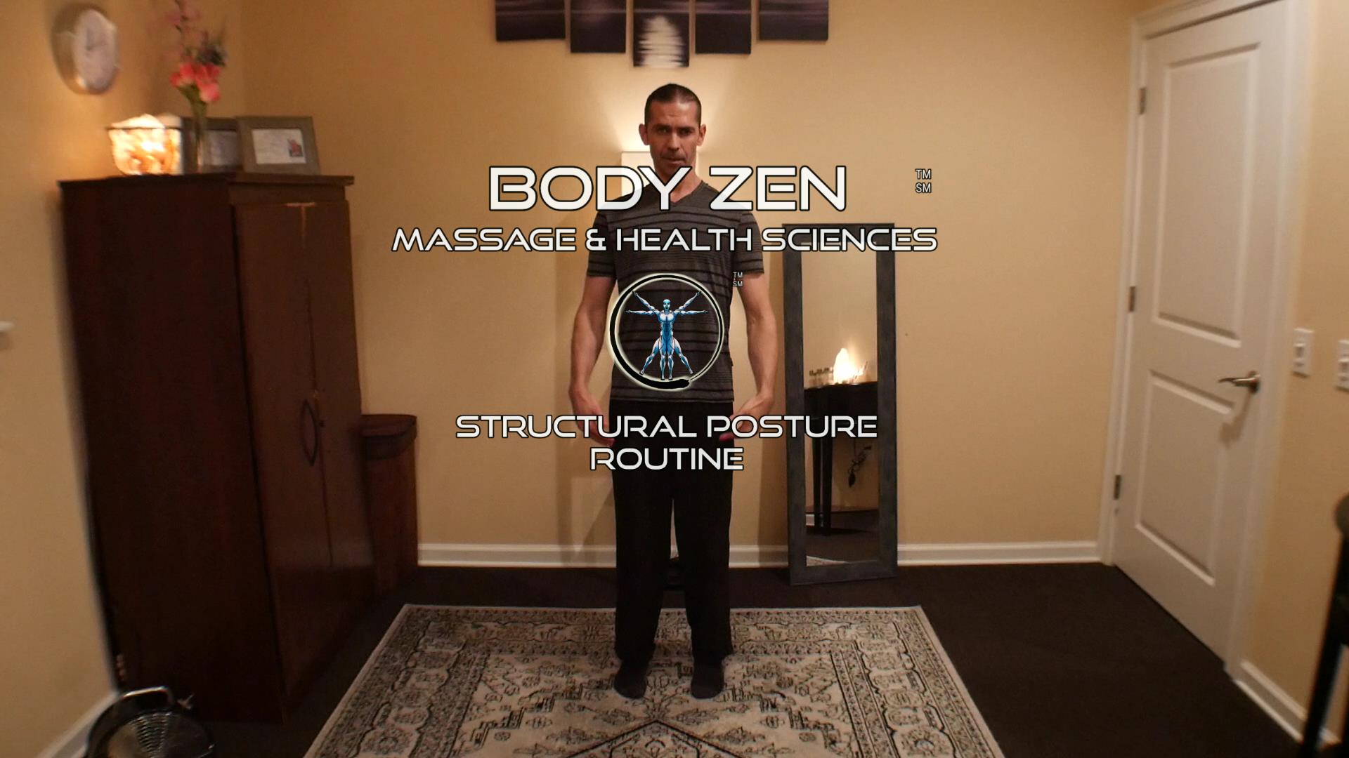 The Body Zen Structural Posture Routine